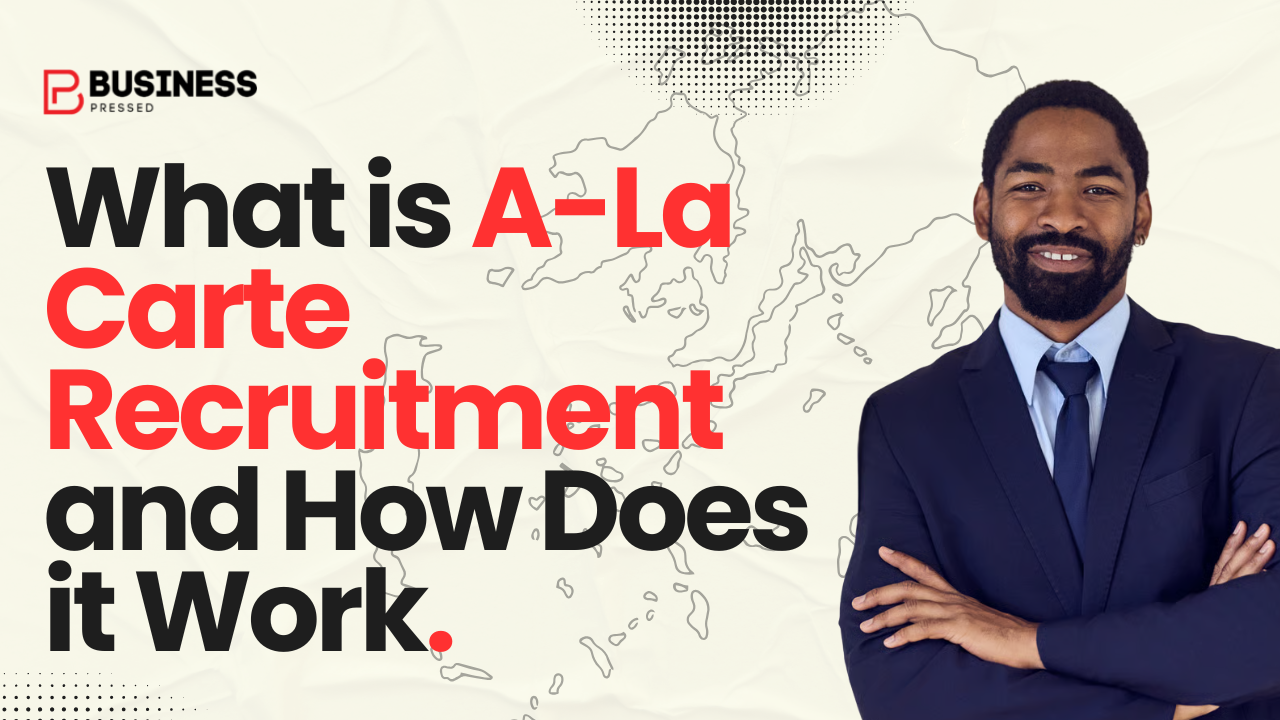 What is a la carte recruitment and how does it work